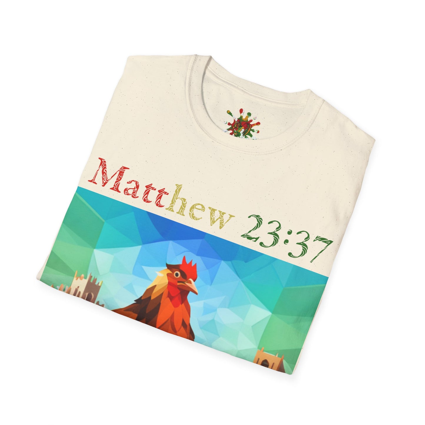 Matthew 23: 37 Scripture Tee Printify