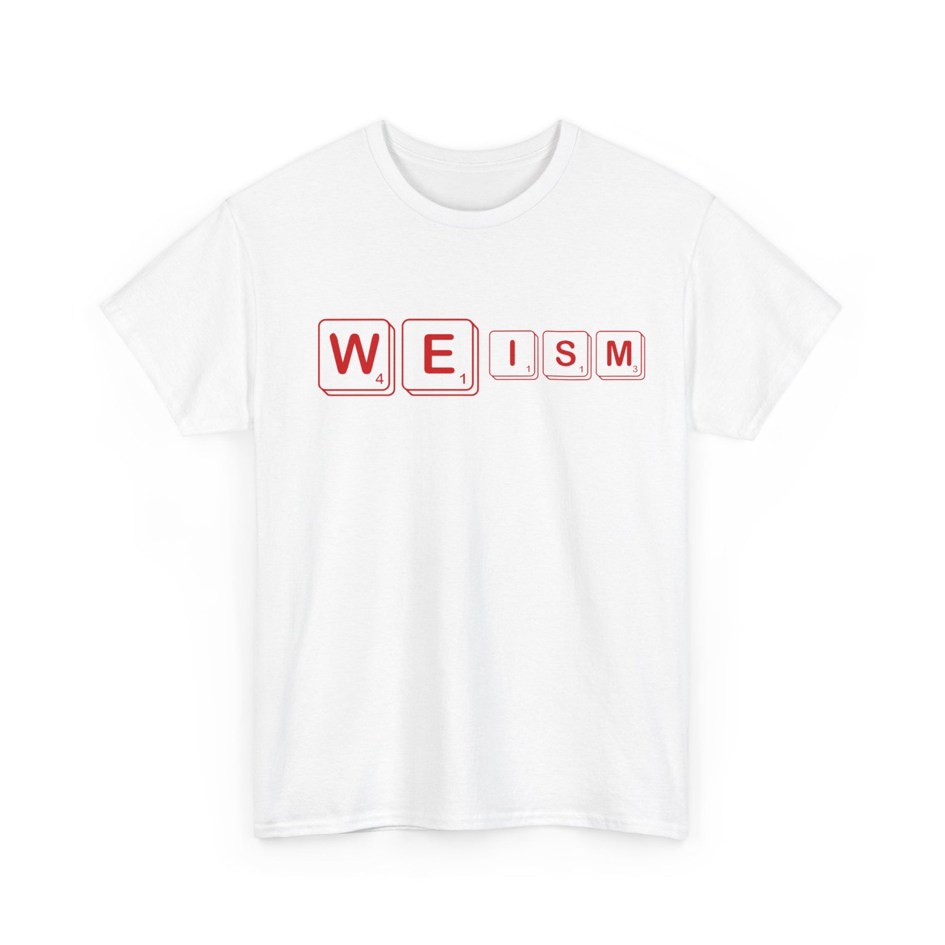 "WE iSM" Printify
