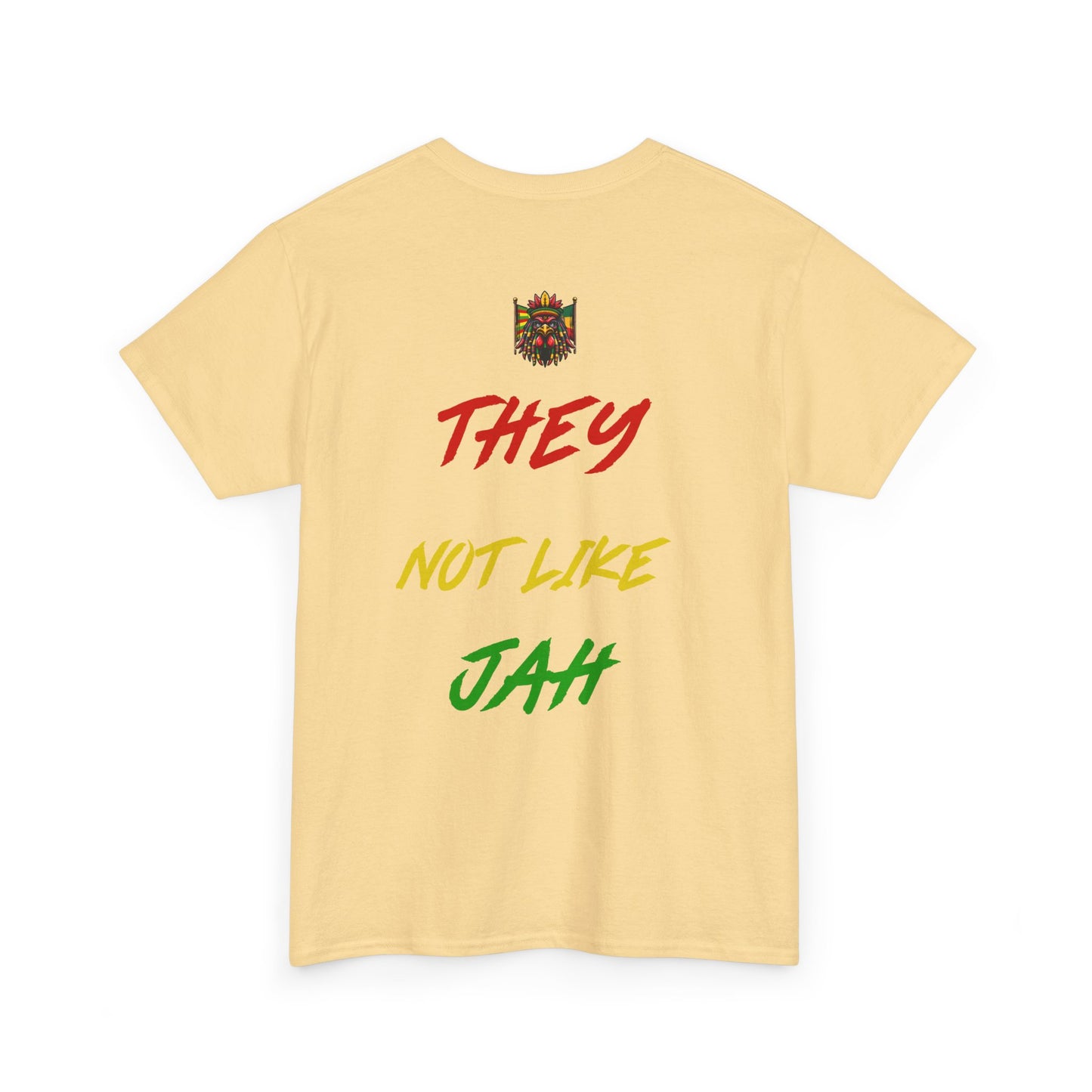 NOT LIKE JAH Printify